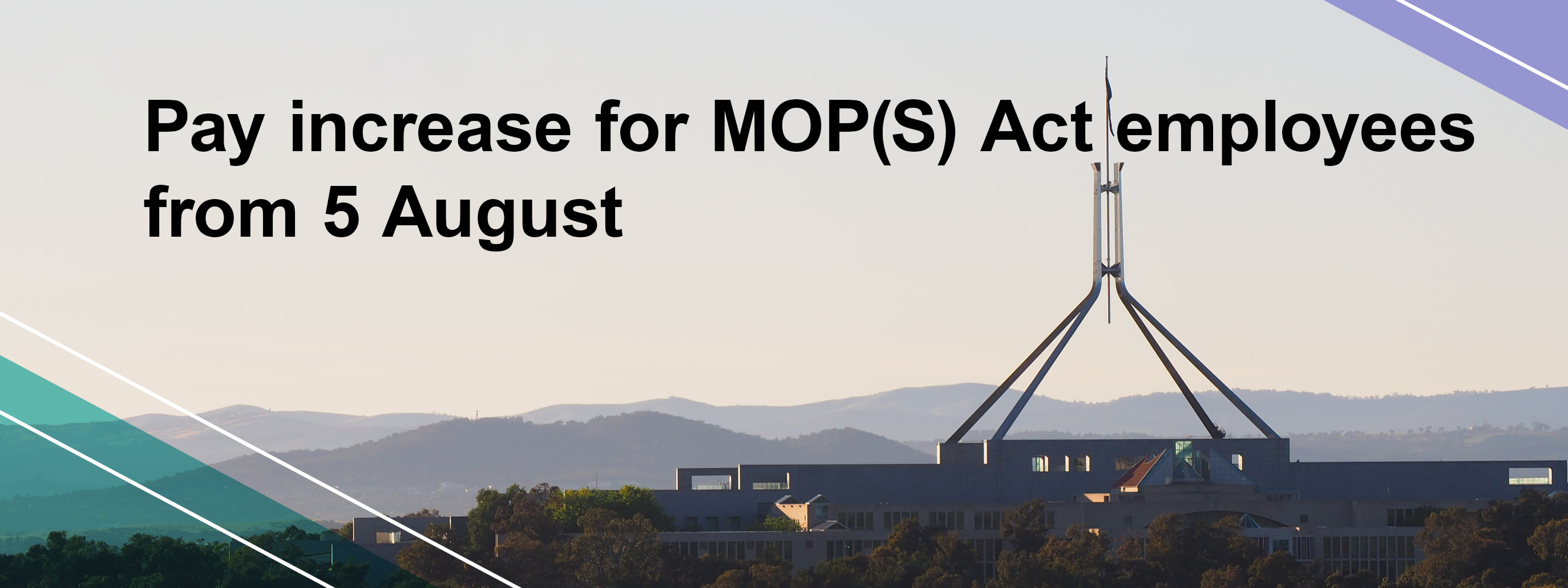 This image promotes the MOP(S) Act Enterprise Agreement pay rises on 5 August 2026use at night as the main image.