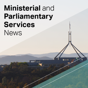 Ministerial and Parliamentary Services News tile